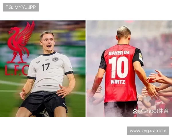 利物浦第三次报价维尔茨总价1.5亿欧即将与勒沃库森达成协议